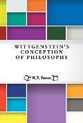 Wittgenstein's Conception of Philosophy