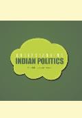 Understanding Indian Politics