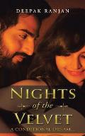 Nights of the Velvet: : A Conditional Dream...