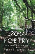 Soul Poetry: Inspirational Poems Verses & Quotes