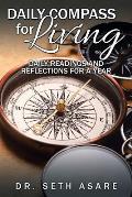 Daily Compass for Living: Daily readings and reflections for a year