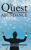 In Quest of Abundance: A Biography of Dr. Ranchhoddas Mohota