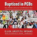 Baptized in PCBs Lib/E: Race, Pollution, and Justice in an All-American Town