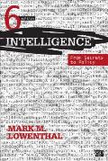 Intelligence From Secrets to Policy 6 Ed