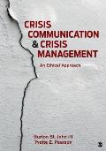 Crisis Communication & Crisis Management Principles of Ethical Practice