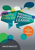 Designing Schools for Meaningful Professional Learning: A Guidebook for Educators