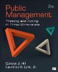 Public Management Thinking & Acting In Three Dimensions