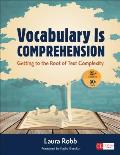 Vocabulary Is Comprehension Getting To The Root Of Text Complexity