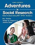 Adventures In Social Research Data Analysis Using Ibmr Spssr Statistics