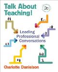 Talk about Teaching!: Leading Professional Conversations