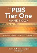 The Pbis Tier One Handbook: A Practical Approach to Implementing the Champion Model
