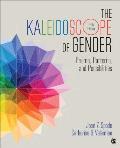 Kaleidoscope Of Gender Prisms Patterns & Possibilities