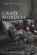 Crazy Murders: A Molly Tinker Mystery