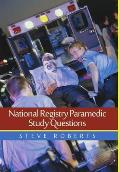 National Registry Paramedic Study Questions