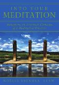 Into Your Meditation: Metaphors on Essential Elements of a Meditation Practice