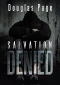 Salvation Denied