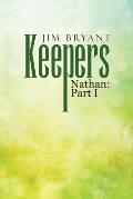 Keepers: Nathan: Part I