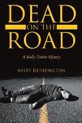 Dead on the Road: A Molly Tinker Mystery