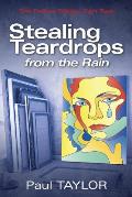 Stealing Teardrops from the Rain: The Forbes Trilogy: Part Two