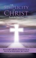 The Simplicity of Christ: Touch Me Touch You: You're the Elect of God in Christ - Don't Turn Back