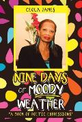 Nine Days of Moody Weather: A Book of Poetic Expressions