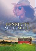 Henriette Meets Mully