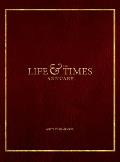 The Life & Times Annuary: Passage Edition