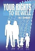 Your Rights to Be Well