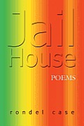 Jail House Poems