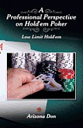 A Professional Perspective on Hold'em Poker: Low Limit Hold'em