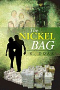 The Nickel Bag