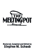 The Melting Pot