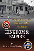 The Rawlinson Family Story: Volume 3 Kingdom & Empire