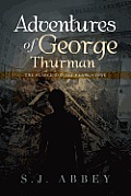 Adventures of George Thurman: The Search for the Pearl Stone