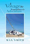 A Voyage to Remember the Adventure