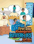 First Day, Kindergarten Butterflies