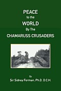 Peace to the World by the Ameruss Crusaders
