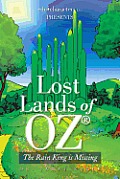 Lost Lands of Oz: The Rain King Is Missing