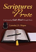 Scriptures in Prose: Understanding God's Word Through Poetry