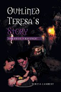 Outlined Teresa's Story - The Devil's Revenge