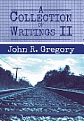 A Collection of Writings II