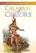 Calabash of Colors