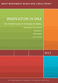 Innovation in DNA: The Powerhouse of Forward Thinking