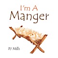 I'm a Manger