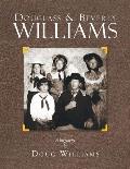 Douglass & Beverly Williams: A Biography