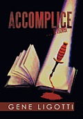 Accomplice: ... a novel