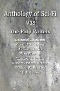 Anthology of Sci-Fi V35, the Pulp Writers