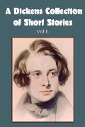A Dickens Collection of Short Stories Vol II