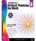 Spectrum Critical Thinking for Math, Grade 8