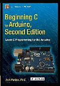 Beginning C for Arduino, Second Edition: Learn C Programming for the Arduino